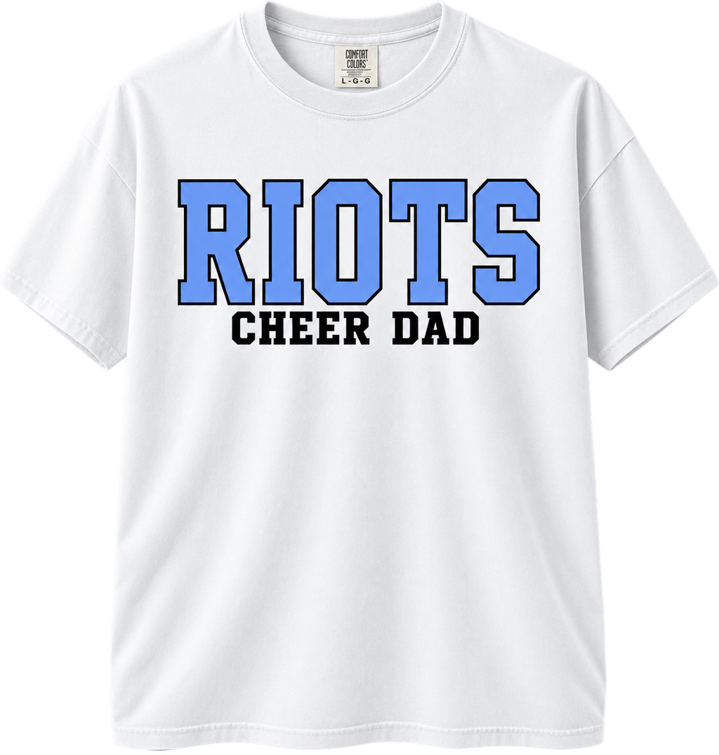 Riots Cheer Dad-Comfort Colors Tee
