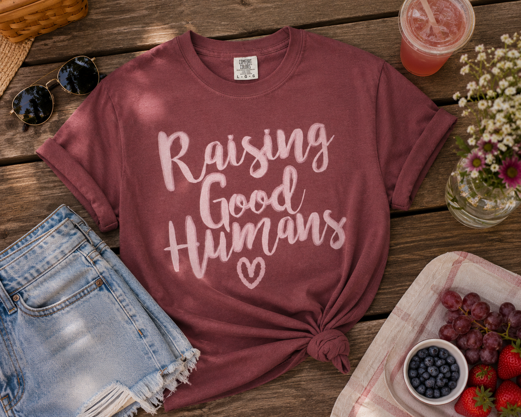 Raising Good Humans Tee|Comfort Colors®