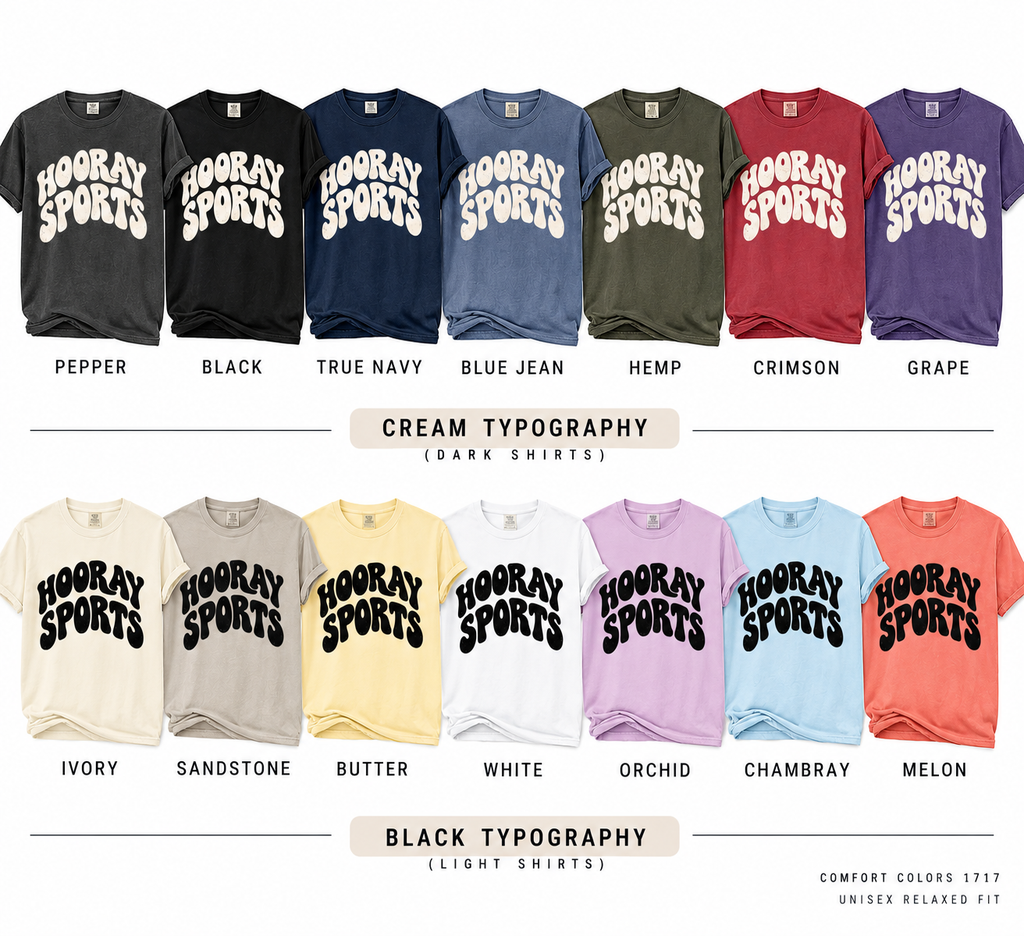 Hooray Sports-Comfort Colors Tee